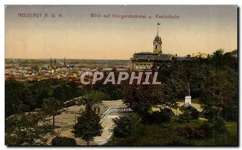 Allemagne - Deutschland - Neustadt - Blick auf Kriegerdenkmal u Realschule - Ansichtskarte AK