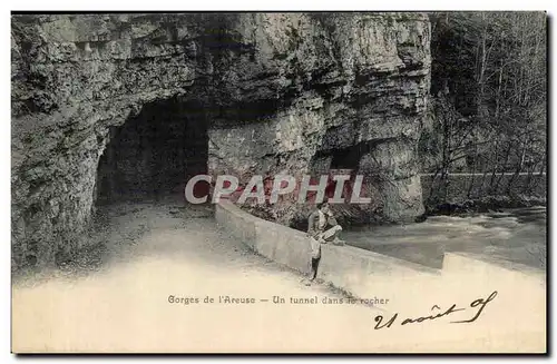 Doubs - Gorges de L'Areuse - Un Tunnel dans le Rocher - Cartes postales