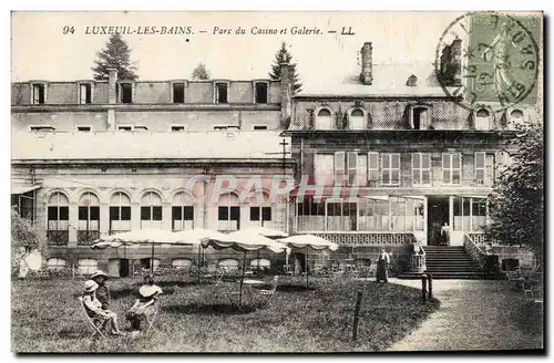 Luxeuil les Bains - Parc du Casino et Galerie - Cartes postales