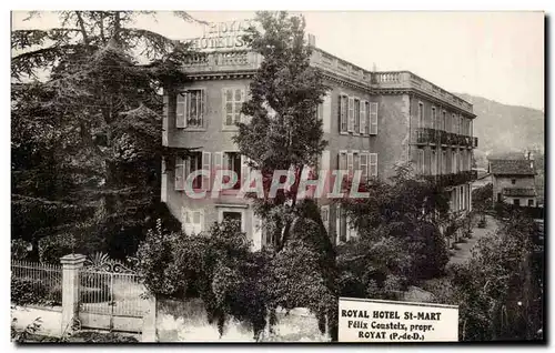 Royat - Royal Hotel Saint Mart Feix Cousteix prop - Ansichtskarte AK