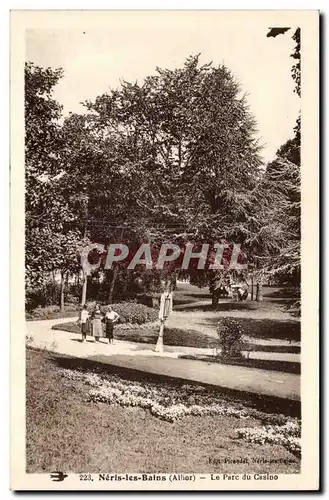 Neris les Bains - Le parc du casino - Cartes postales