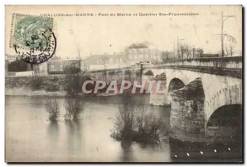 Chalons sur Marne Cartes postales Pont de Marne et quartier Ste Prudentienne