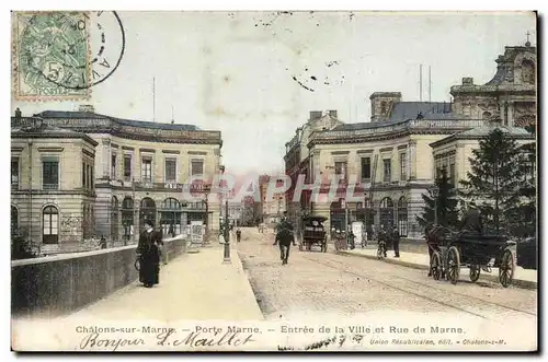 Chalons sur Marne Cartes postales entree de la ville et rue de Marne