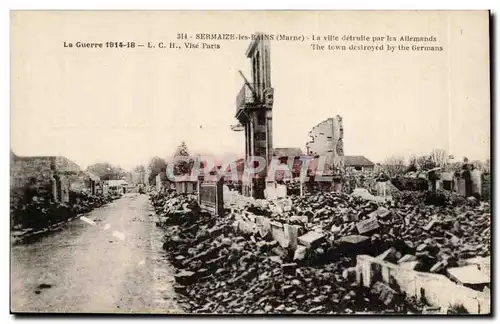 Sermaize les Bains Cartes postales Ruines La ville detruite par les allemands