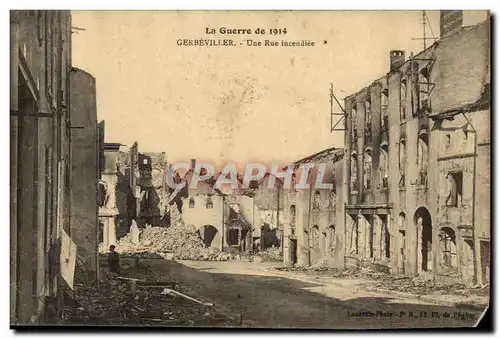 Gerbeviller Cartes postales Une rue incendiee