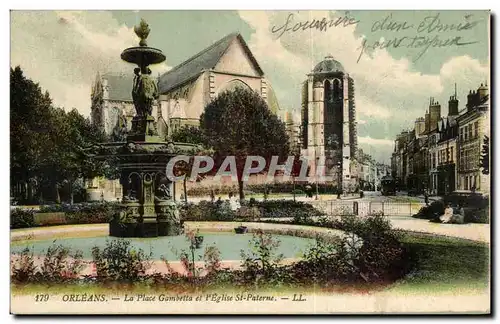 Orleans Cartes postales La place Gambetta et l&#39eglise St Paterne