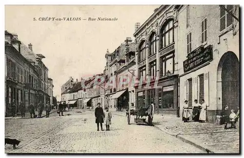 Crepy en Valois Cartes postales Rue nationale