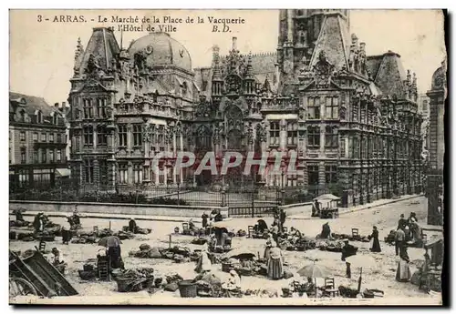 Arras Ansichtskarte AK le marche de la Vacquerie et l&#39hotel de ville