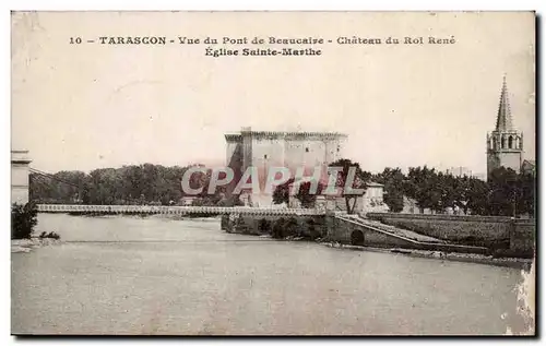 Tarascon Cartes postales Vue du pont de Beaucaire Chateau du roi Rene Eglise Sainte Marthe