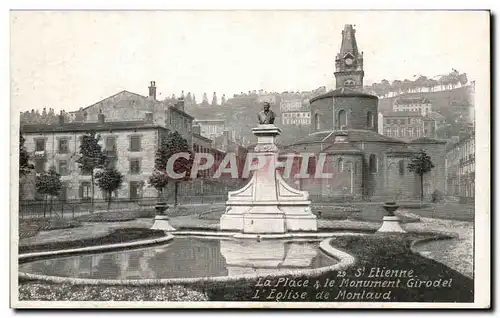 St Etienne Cartes postales La place et le monument Gambetta l&#39eglise de montaud