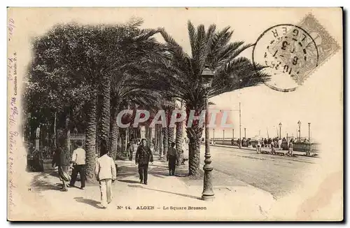 Algerie Alger Cartes postales Square Bresson