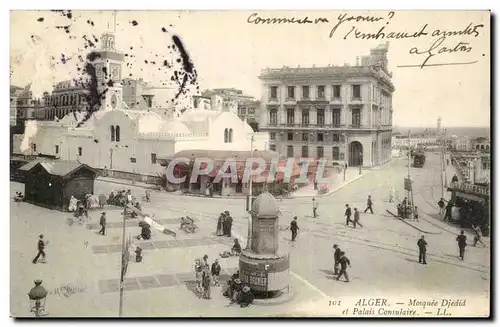 Algerie Alger Cartes postales Mosquee Djedid et palais consulaire