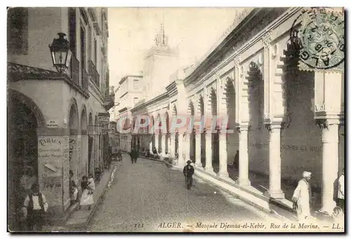 Algerie Alger Cartes postales Mosquee Djmeaa el Kebir Rue de la Marine