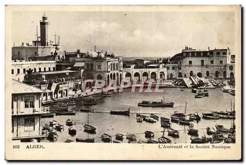 Algerie Alger Cartes postales L&#39amiraute et la societe nautique