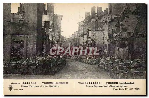 Verdun - Guerre 1914 1918 - Verdun bombarde Place d'armes et rue Chevert - Cartes postales