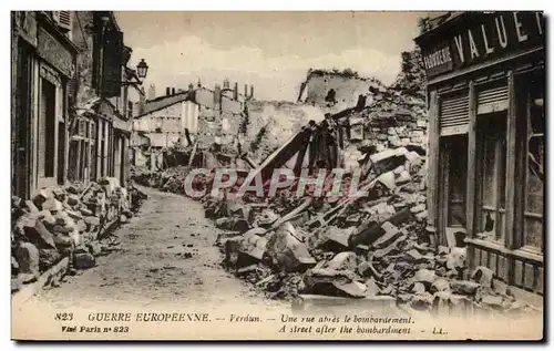 Verdun - Guerre Europeene - Une rue apres le bombardement - Ansichtskarte AK