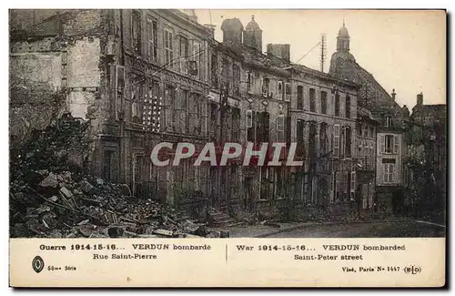 Verdun - bombarde Rue Saint Pierre - Ansichtskarte AK