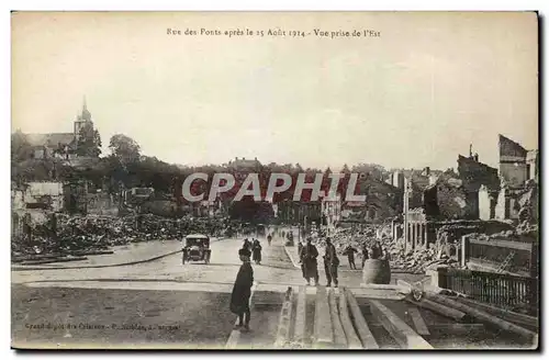 Verdun - Rue des Ponts le 25 Aouy 1914 Vue prise de l&#39est - Cartes postales