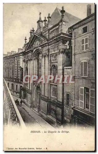 Verdun - La Chapelle du College - Cartes postales