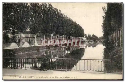 Bar le Duc - L&#39Ornain vu du Pont de la Gare - Ansichtskarte AK