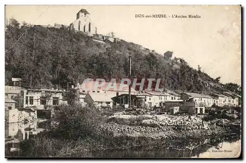 Dun sur Meuse - L'Ancien Moulin - Cartes postales