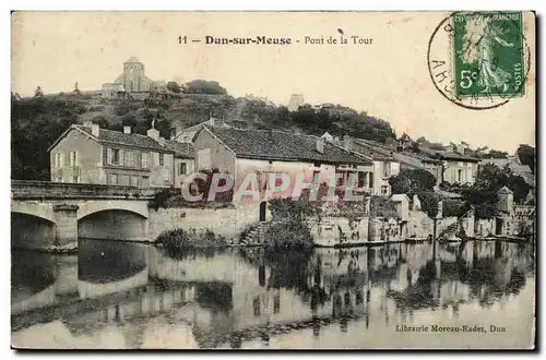 Dun sur Meuse - Pont de la Tour - Ansichtskarte AK