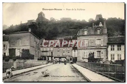 Dun sur Meuse - Pont de la Pailette - little tear - Cartes postales