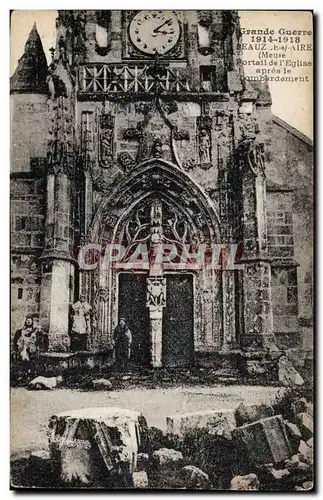 Beauz sur Aire - Grande Guerre 1914 1918 - Portail de L&#39Eglise apres le bombardement - Ansichtskarte AK