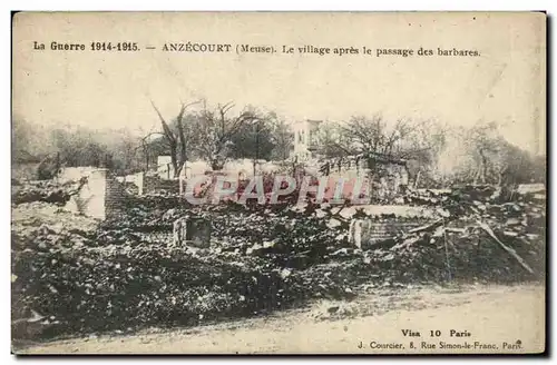 Anzecourt - La Guerre 1914 1918 - Le Village apres le passage des barbares - Ansichtskarte AK