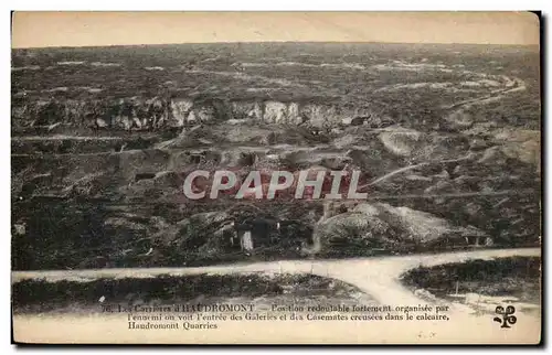 Les Carrieres d&#39haudromont - Position redoutable fortement organisee par l&#39ennemi - Cartes postales