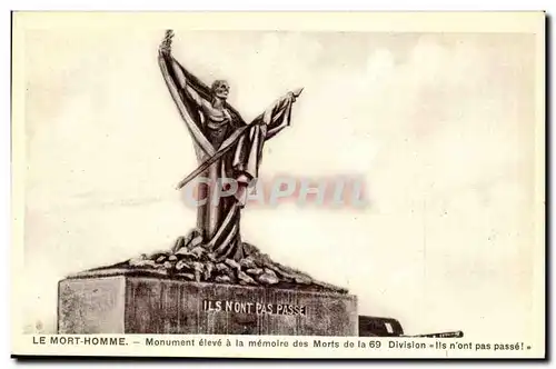 Le Mort Homme - Monument eleve a la memoire des Morts de la 69 Division Ils n'ont pas passe - Cartes postales
