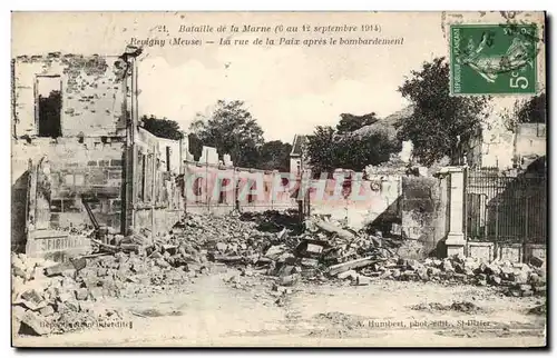 Bataille de la Marne septembre 1914 - Revigny - La Rue de la Paix apres le bombardement - Cartes postales