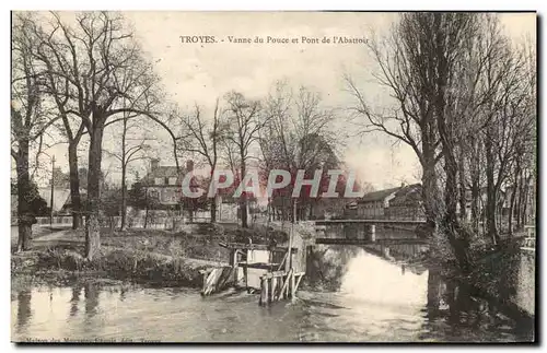 Troyes Ansichtskarte AK Vanne du pouce et pont de l&#39abattoir