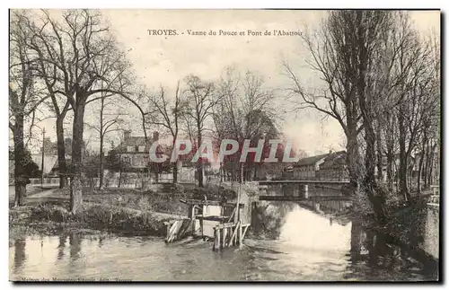 Troyes Cartes postales Vanne du pouce et pont de l'abattoir