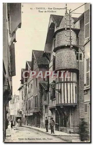 Troyes Cartes postales Rue Champeaux Tour de l'orfevre