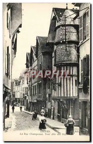 Troyes Cartes postales Rue Champeaux Tour dite des orfevres