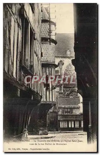 Troyes Cartes postales La Tourelle des orfevres et l&#39eglise Saint Jean vues de la rue Paillot de Montabert