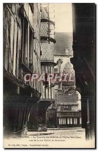Troyes Cartes postales La Tourelle des orfevres et l'eglise Saint Jean vues de la rue Paillot de Montabert
