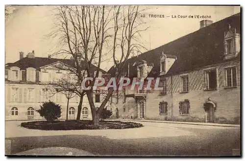 TRoyes Cartes postales Eveche Cour