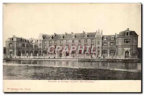 TRoyes Cartes postales GRoupe scolaire des Jacobins