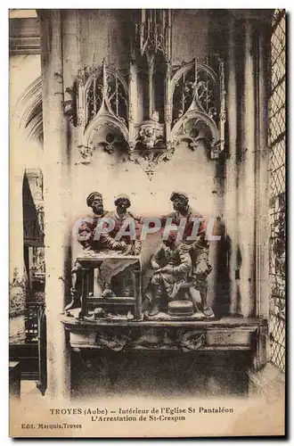 TRoyes Cartes postales Interieur de l'eglise Saint Pantaleon Arrestation de Saint Crespin