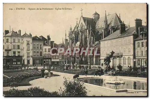 TRoyes Cartes postales Square de la prefecture Eglise St Urbain