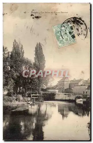 TRoyes Cartes postales La Seine au cours Danton