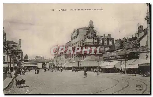 Troyes Cartes postales Place des anciennes boucheries