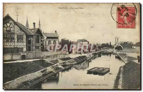 Troyes Cartes postales le port au bois