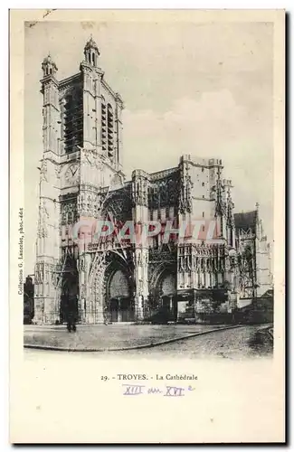 TRoyes Cartes postales La cathedrale