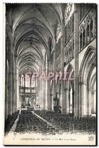 TRoyes Cartes postales La cathedrale La nef et le choeur