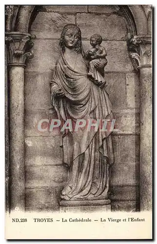 TRoyes Cartes postales La cathedrale La vierge et l&#39enfant