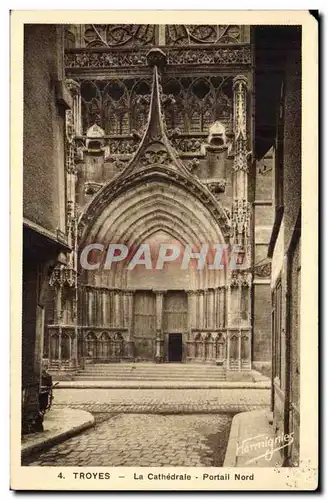 Troyes Cartes postales La cathedrale Portail nord