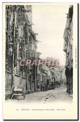 Troyes Cartes postales Abisde Saint Jean et rue Mole Cote Nord